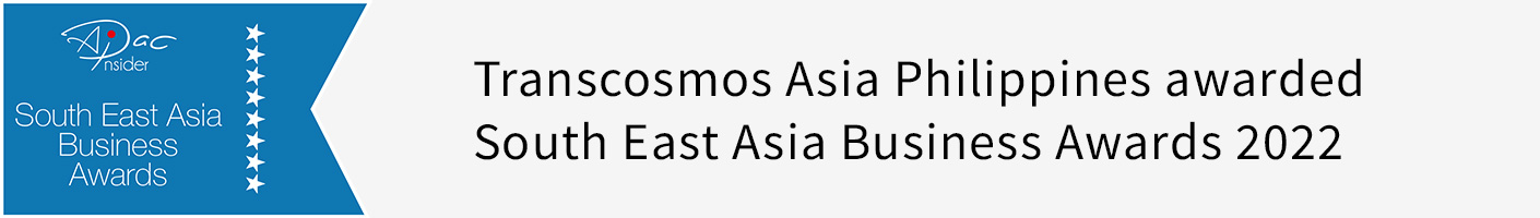 Transcosmos Asia Philippines awarded South East Asia Business Awards 2022